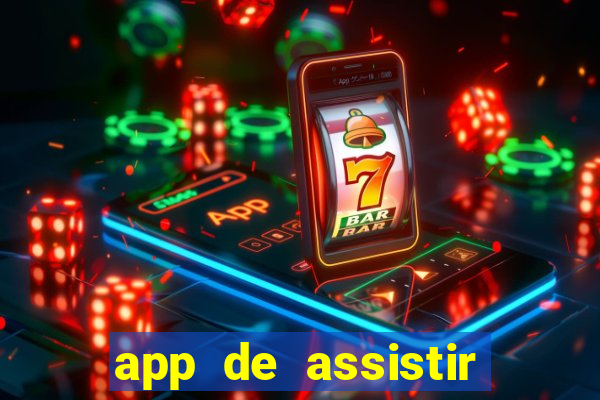 app de assistir jogo ao vivo gratis